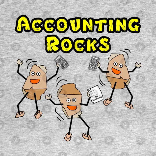 Accounting Rocks by Barthol Graphics